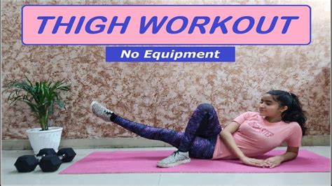 10 Min Thigh Burn 🔥 Slim Thighs No Equipment Gunshikha Youtube