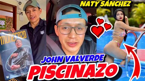 JOHN VALVERDE Y NATHALY SÁNCHEZ PISCINAZO EN CAÑAR YouTube