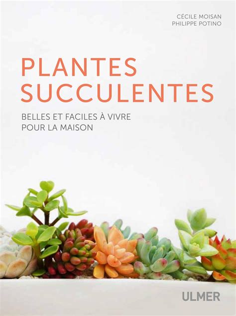 Extrait Plantes Succulentes Ditions Ulmer By Ditions Ulmer Issuu