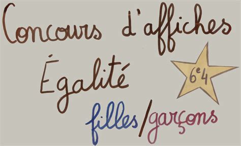 Concours daffiches égalité fille garçon Projet 6ème 4 Collège