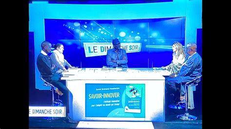 Le Livre Savoir Innover Au Talk Show Dimanche Soir Sur Rts Youtube