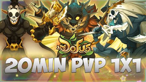 DOFUS 20MIN PVP 1X1 FORGELANCE FECA PANDAWA ROUBLARD YouTube