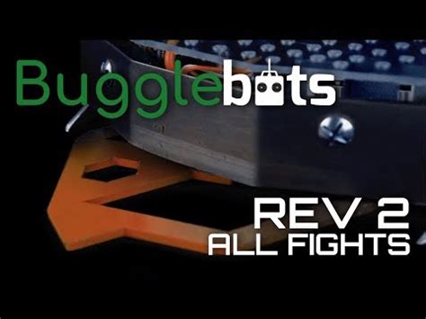 Bugglebots Rev All Fights Youtube