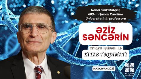 Nobel mükafatçısı ABŞ ın Şimali Karolina Universitetinin professoru