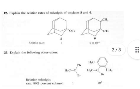 Solved 12. ﻿Explain the relative rates of solvolysis of | Chegg.com