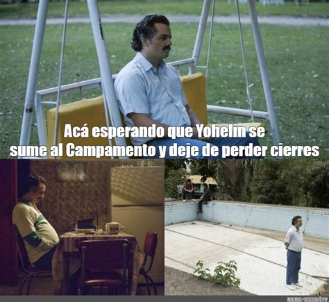 Meme Ac Esperando Que Yohelin Se Sume Al Campamento Y Deje De Perder