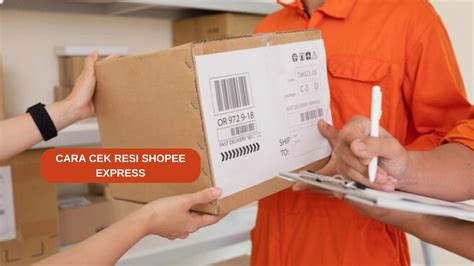 Sangat Mudah Ini Dia Cara Cek Resi Shopee Express Bisa Pantau