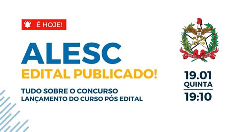 Live Edital Publicado Concurso ALESC 19 01 às 19h10min YouTube