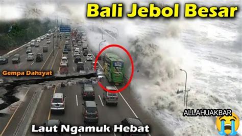 Info Bencana Alam Hari Ini Geger Bali Terbelah Hari Ini Gempa Di