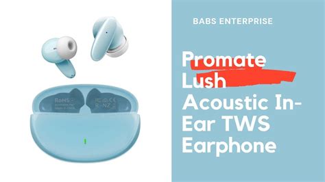 Promate Lush Acoustic In Ear Tws Earphone Promate Earbuds Promate