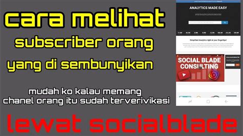 Cara Melihat Subscriber Channel Orang Yang Di Sembunyikan Youtube