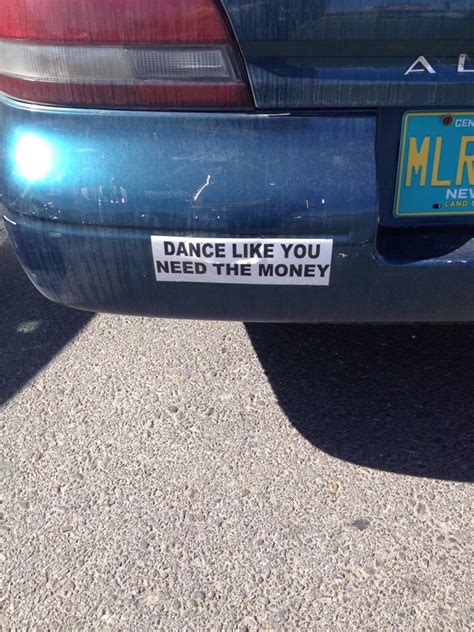 35 Funny Bumper Stickers That Will Make You Look Twice Auto Memes