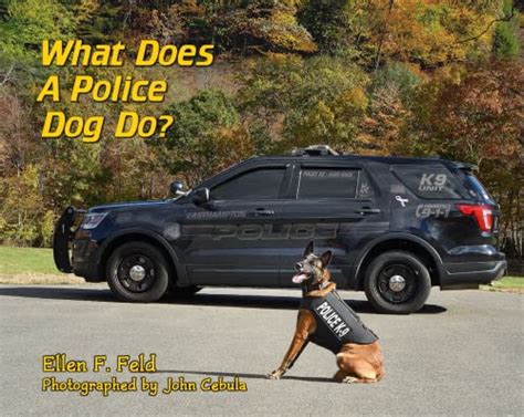 Book review of What Does a Police Dog Do? - Readers' Favorite: Book ...