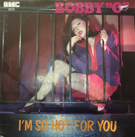 Bobby O I M So Hot For You 1982 Vinyl Discogs