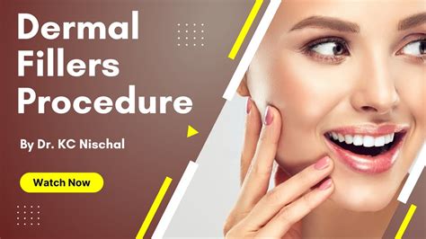 Dermal Filler Procedure Explained By Dr K C Nischal YouTube