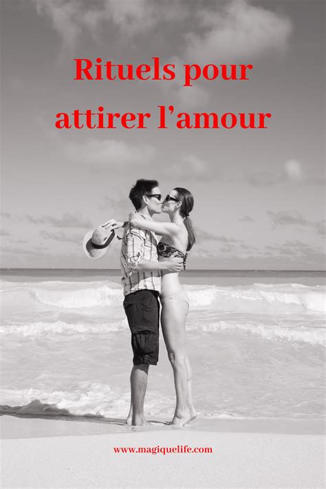 Rituels Pour Attirer L Amour Artofit