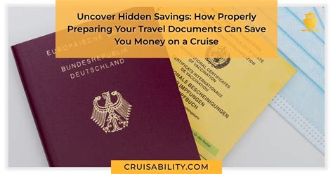 Uncover Hidden Savings How Properly Preparing Your Travel Documents Can Save You Money On A