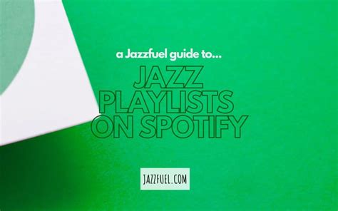 Jazz Playlists On Spotify