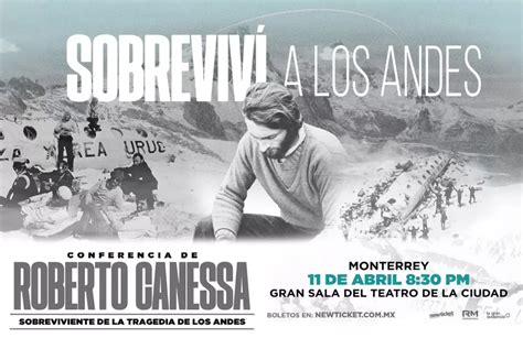 Roberto Canessa En Monterrey Horarios Y Precios Del Evento