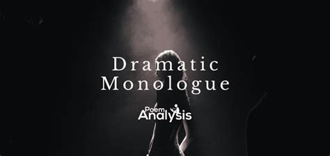Dramatic Monologue