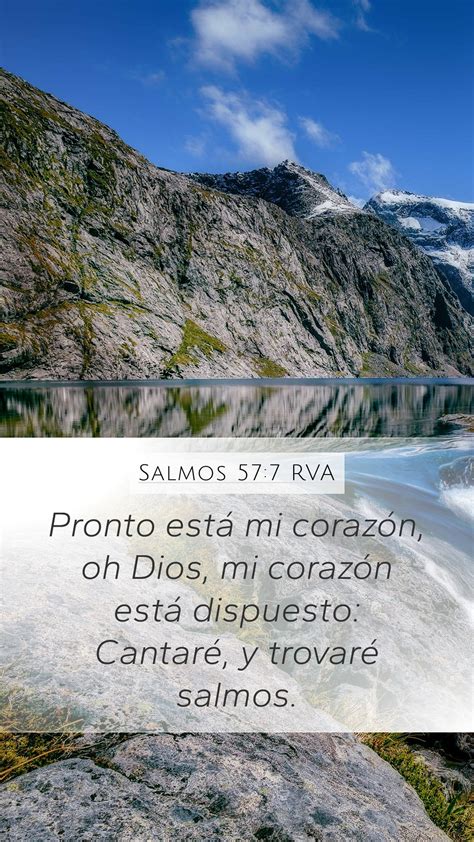 Salmos 57 7 RVA Mobile Phone Wallpaper Pronto está mi corazón oh