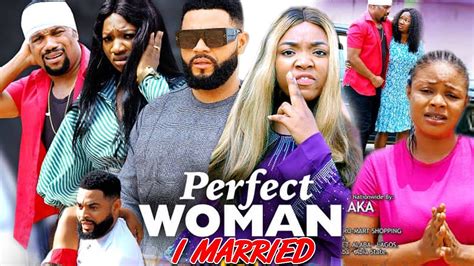 PERFECT WOMAN I MARRIED SEASON 7 8 NEW MOVIE HIT Flashboy Ekene Umenwa