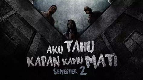 Tayang 14 September 2023 Ini Sinopsis Film Aku Tahu Kapan Kamu Mati 2 Dibintangi Natasha