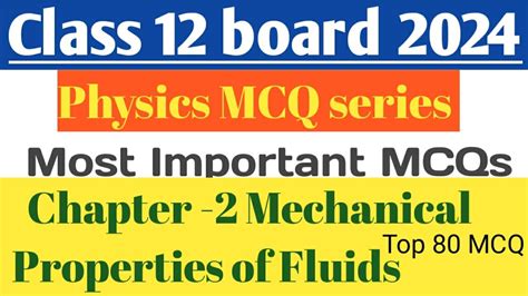 Physics Class 12 Chapter 2 Mechanical Properties Of Fluid