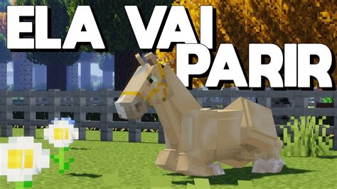 MINHA ÉGUA ENTROU EM TRABALHO DE PARTO MINECRAFT HARAS EP31 YouTube