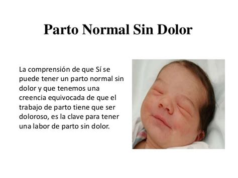 Parto Normal Sin Dolor Es Posible Tener Un Parto Normal Sin Dolor Si…