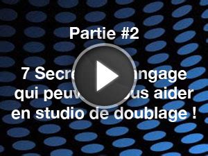 Secrets De Langage Qui Peuvent Vous Aider En Studio De Doublage