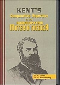 Kent S Comparative Repertory Of The Homeopathic Materia Medica