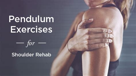 Pendulum Exercises: For Shoulder Rehab