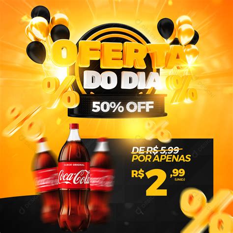 Oferta Do Dia 50 Off Distribuidora Refrigerante Coca Cola Social Media