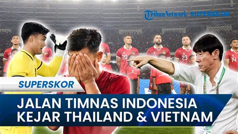 Jalan Timnas Indonesia Kejar Thailand Dan Vietnam Via Drawing