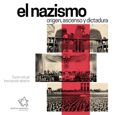 El Nazismo Origen Ascenso Y Dictadura