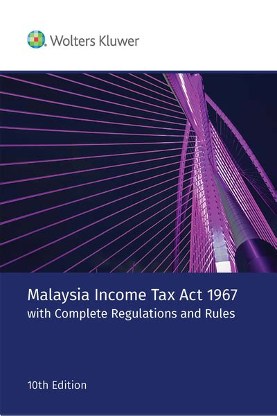 Wolters Kluwer Malaysia Cch Books Malaysia Income Tax Act 1967 With