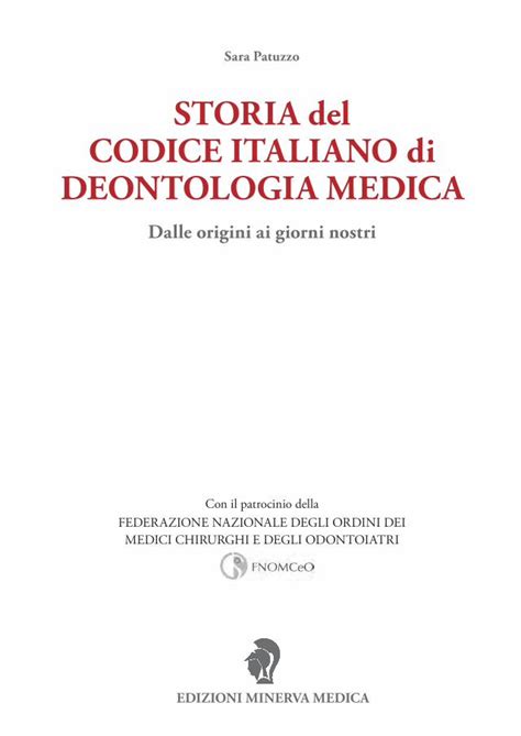 PDF STORIA Del CODICE ITALIANO Di DEONTOLOGIA MEDICA 4 Il