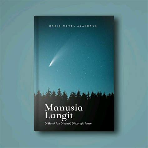 Jual Buku Manusia Langit Hard Cover Habib Novel Alaydrus Shopee Indonesia