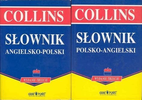 Collins Slownik Angielsko Polski Polsko Angielski Tom I English