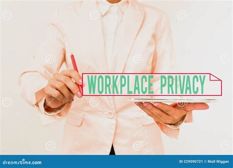 Sign Displaying Workplace Privacy. Concept Meaning Protection of ...