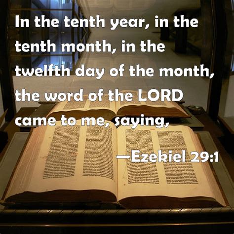 Ezekiel 291 In The Tenth Year In The Tenth Month In The Twelfth Day