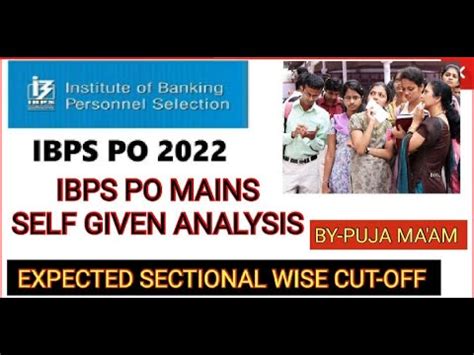 IBPS PO Mains Exams Self Given Analysis Expected Cut Off Ibpspo