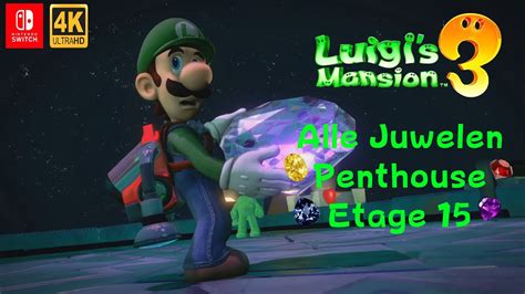 Luigi S Mansion 3 Alle Juwelen I Penthouse I Etage 15 I Guide I