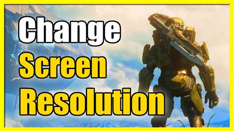 How To Change Screen Resolution In Halo Infinite On Pc Easy Method