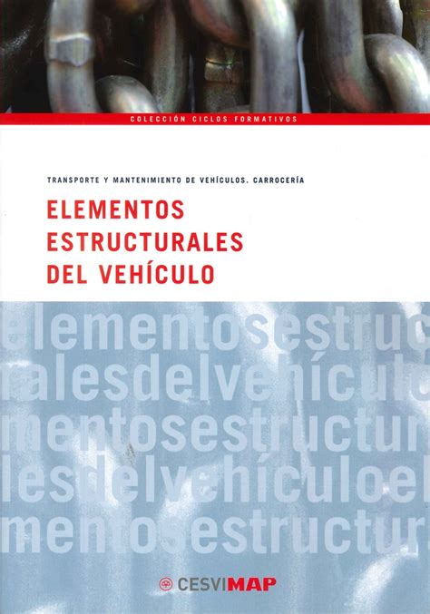 Elementos Estructurales del Vehículo Ediciones Técnicas Paraguayas