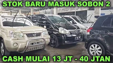 Stok Sobon Auto Tanggal Januari Harga Mobil Bekas Murah Harga