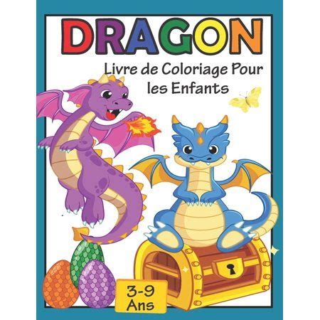 Dragon Livre De Coloriage Avec Dessins De Dragons Super Mignons Et