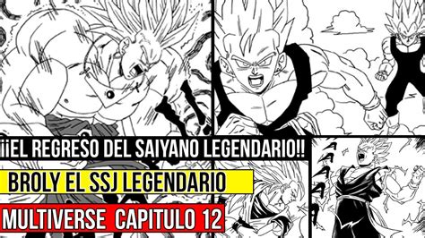 Dragon Ball Multiverse Cap Tulo El Regreso De Broly El Super