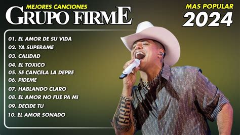 Grupo Firme Mix Grandes Exitos Grupo Firme Mas Mejores Canciones